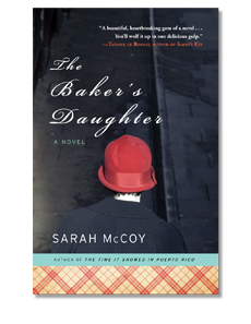 "The Baker's Daughter" by Sarah McCoy (communication '02)