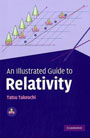An Illustrated Guide to Relativity by Tatsu Takeuchi